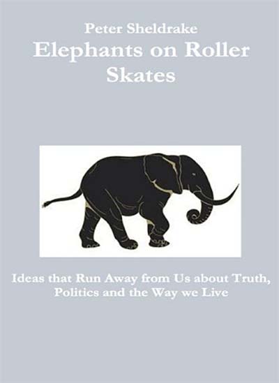Peter Sheldrake - Elephants on Roller Skates Book